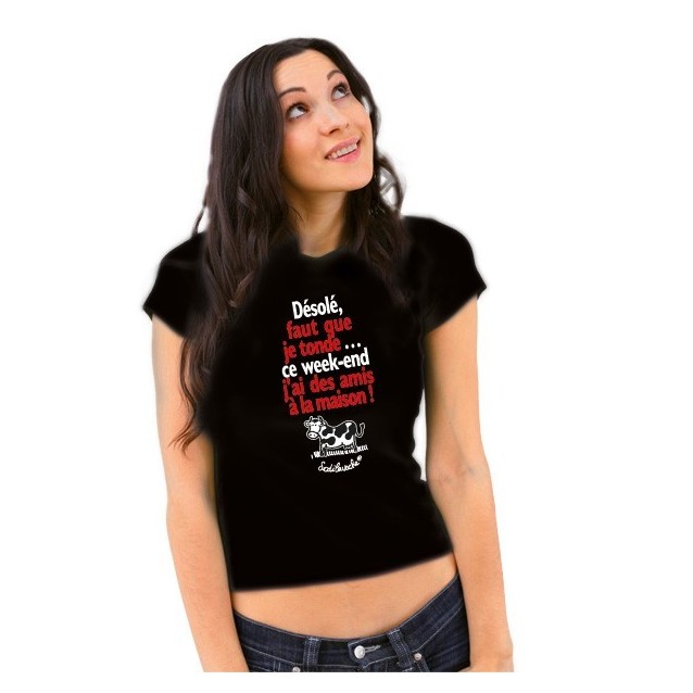 T shirt  "Désolé faut que je tonde, j'ai..." Femme Taille S