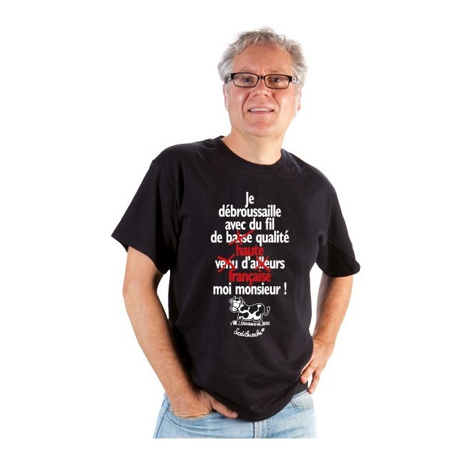 T-shirt : "Je débroussaille avec du fil... " Homme Taille L