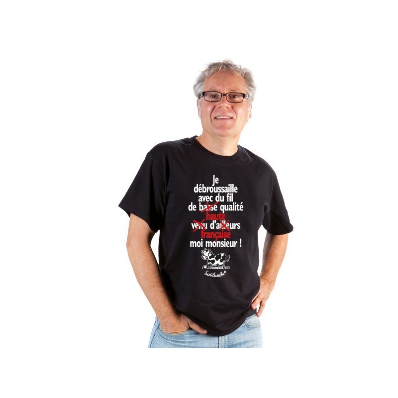T-shirt : "Je débroussaille avec du fil... " Homme Taille L