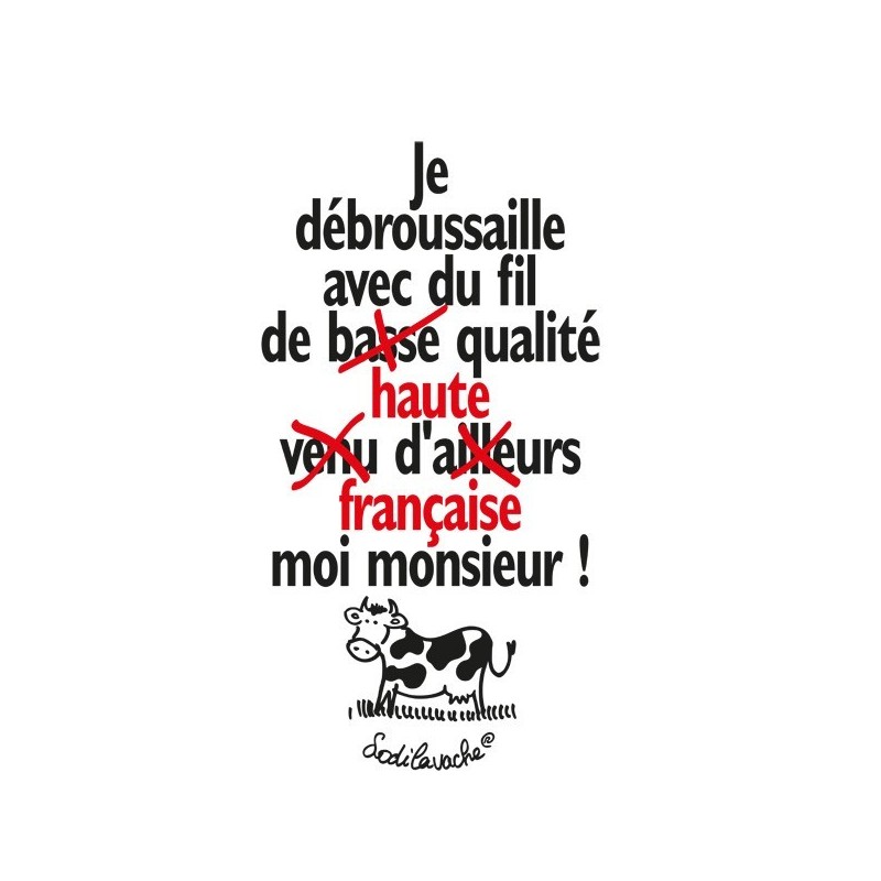 T-shirt : "Je débroussaille avec du fil... " Homme Taille XL