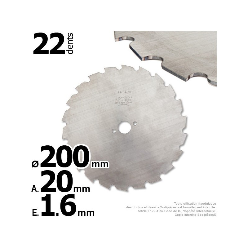 Lame 22 dents à gouges Ø 200 mm. Al 20 mm. Ep 1,6 mm