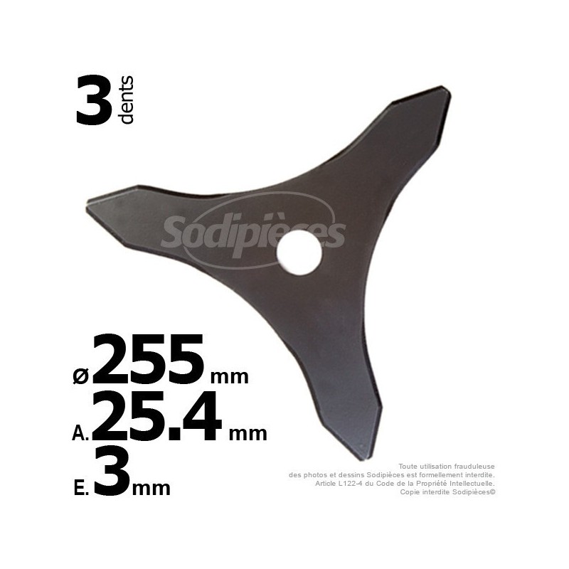 Lame 3 dents Ø coupe 255 mm. Alésage 25,4 mm. Ep : 3 mm.