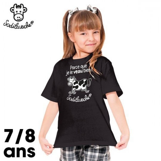 T.Shirt : " Parce que je le veau bien ! " 7/8 ans