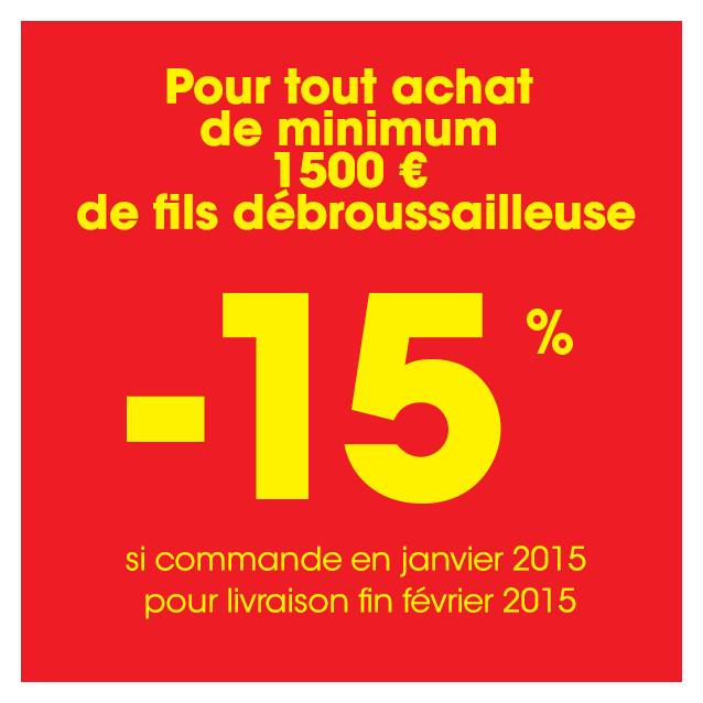  -15 % ! Spécial offre fils débroussailleuse ! 