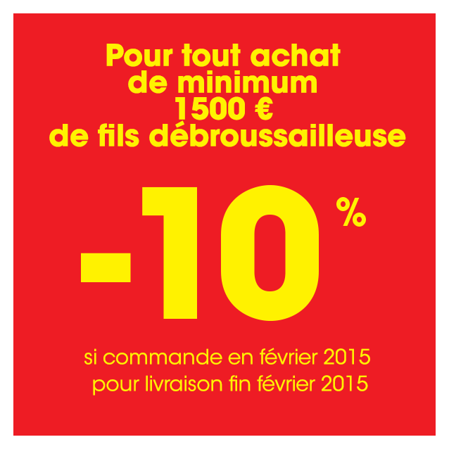  -10 % ! Spécial offre fils débroussailleuse ! 