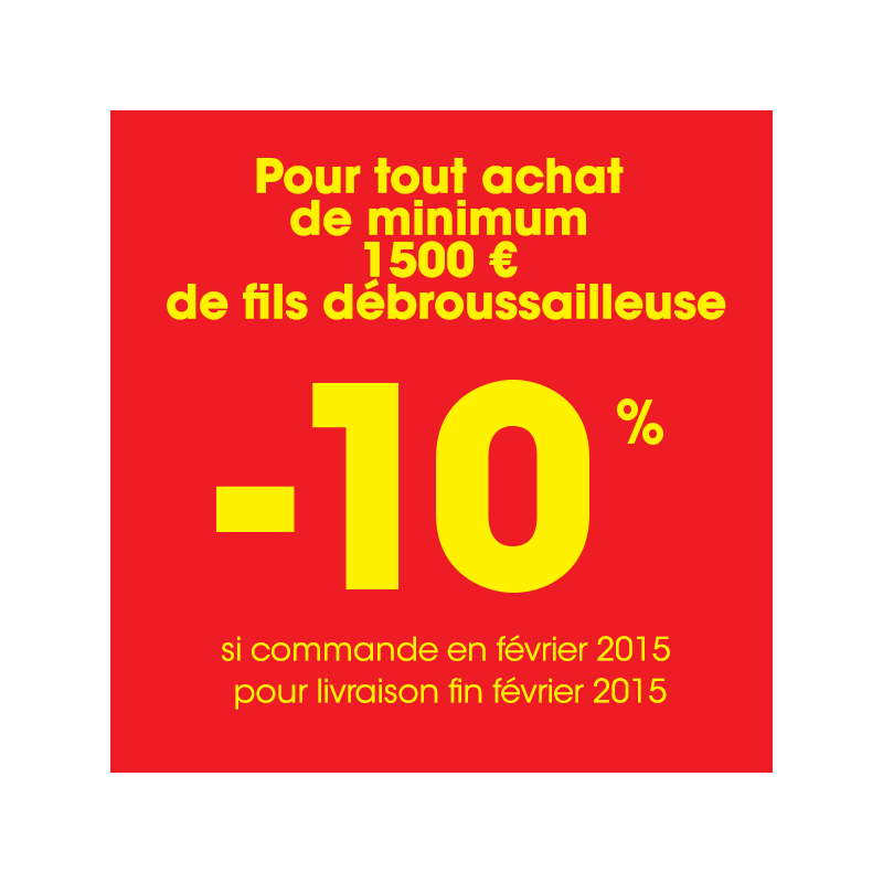 -10 % ! Spécial offre fils débroussailleuse ! 