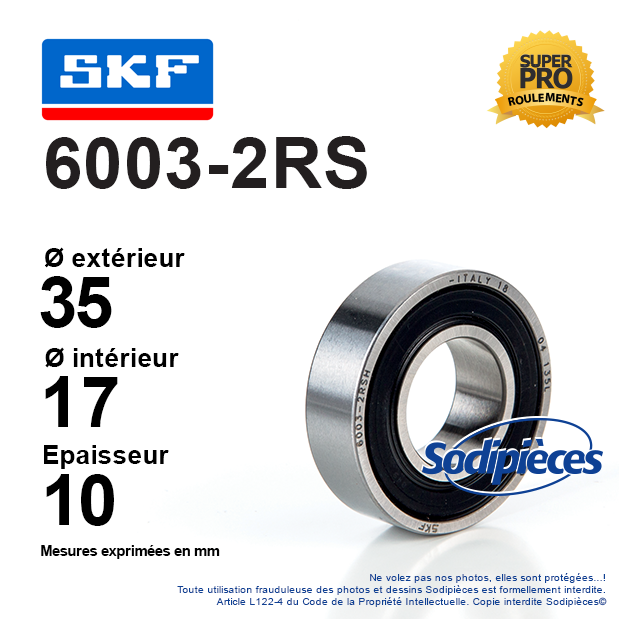 Roulement à billes 6003-2RS SKF. Double étanchéité