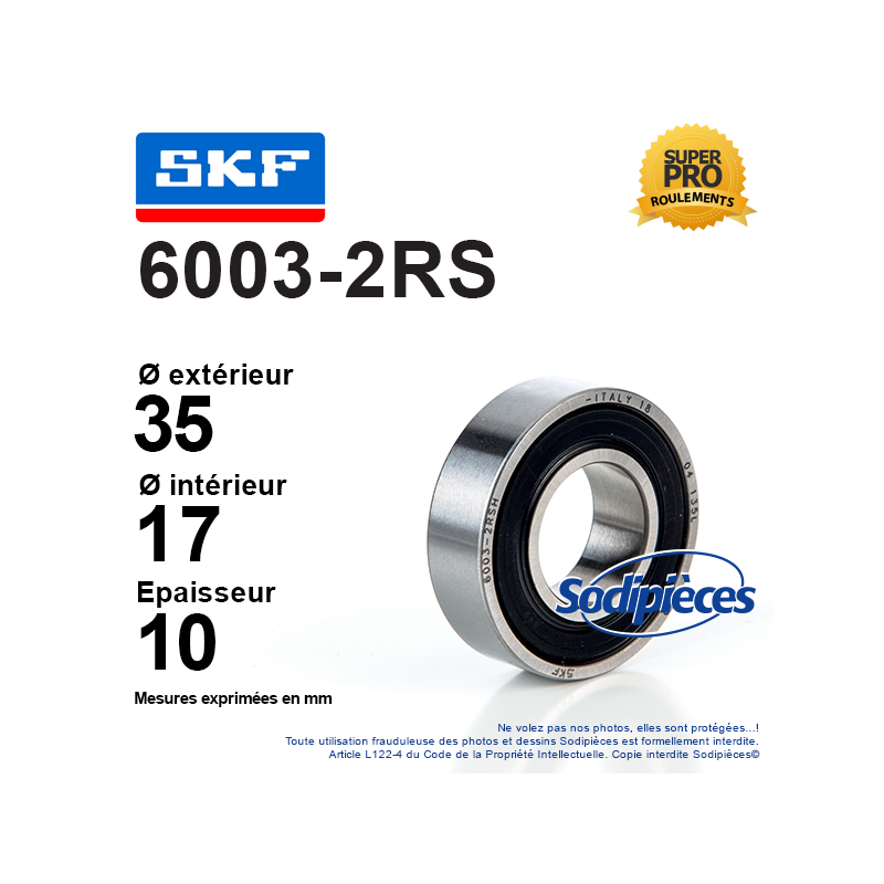 Roulement à billes 6003-2RS SKF. Double étanchéité