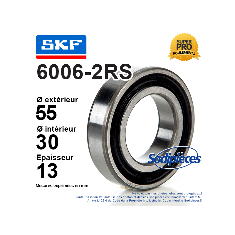 Roulement à billes 6006-2RS SKF. Double étanchéité