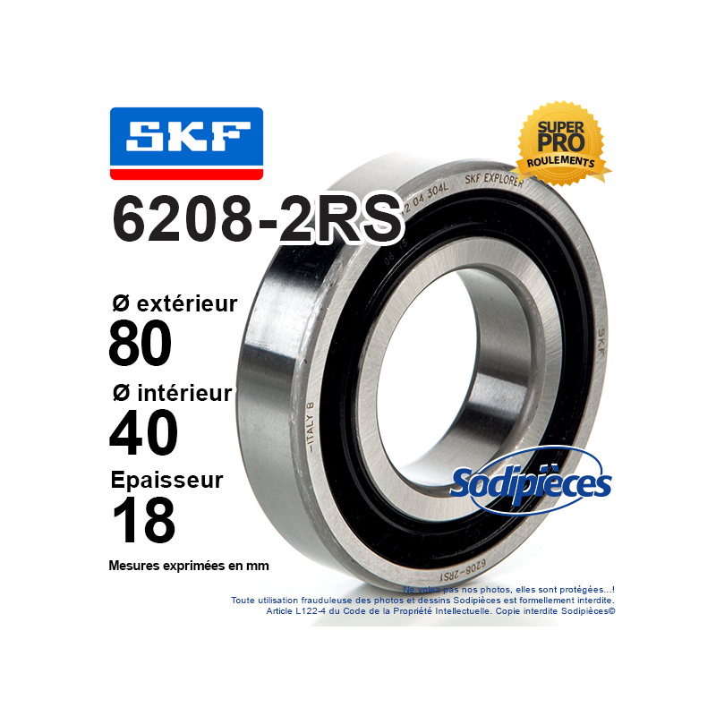Roulement à billes 6208-2RS SKF. Double étanchéité