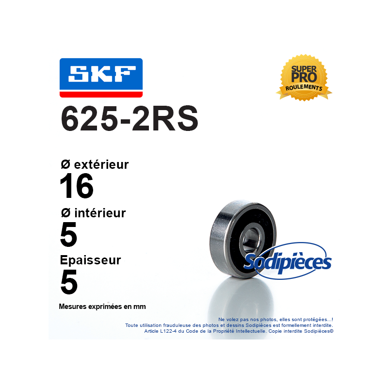 Roulement à billes 625-2RS SKF. Double étanchéité