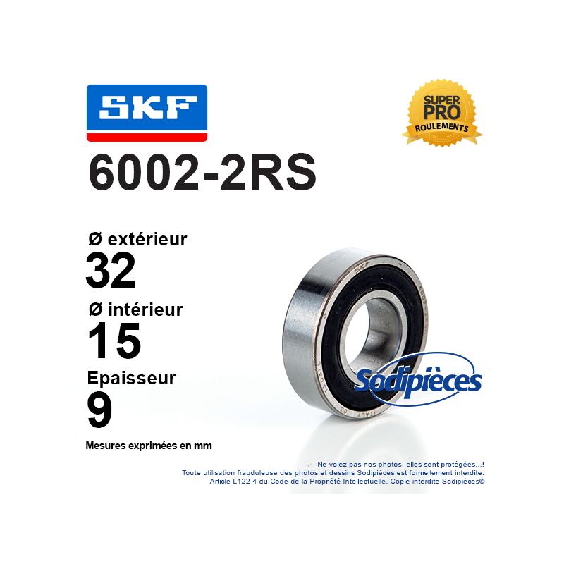 Roulement à billes 6002-2RS SKF. Double étanchéité