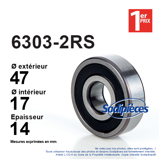 Roulement à billes 6303-2RS 1er Prix. Double étanchéité