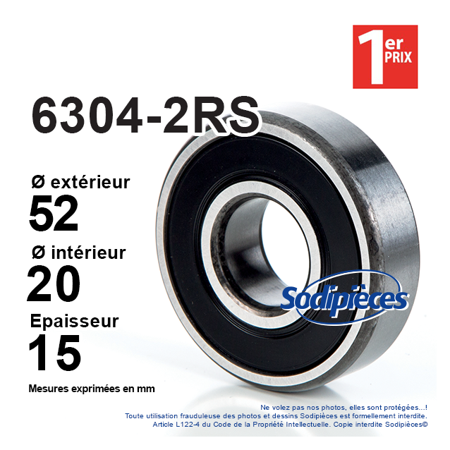 Roulement à billes 6304-2RS 1er Prix. Double étanchéité