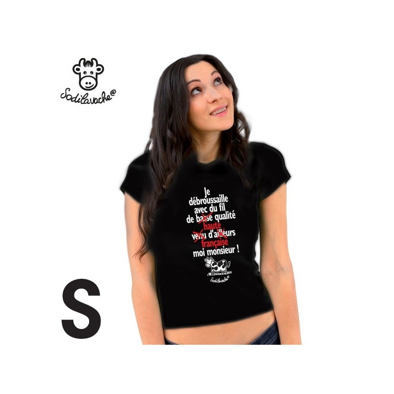 T-shirt : "Je débroussaille avec du fil... " Femme Taille S