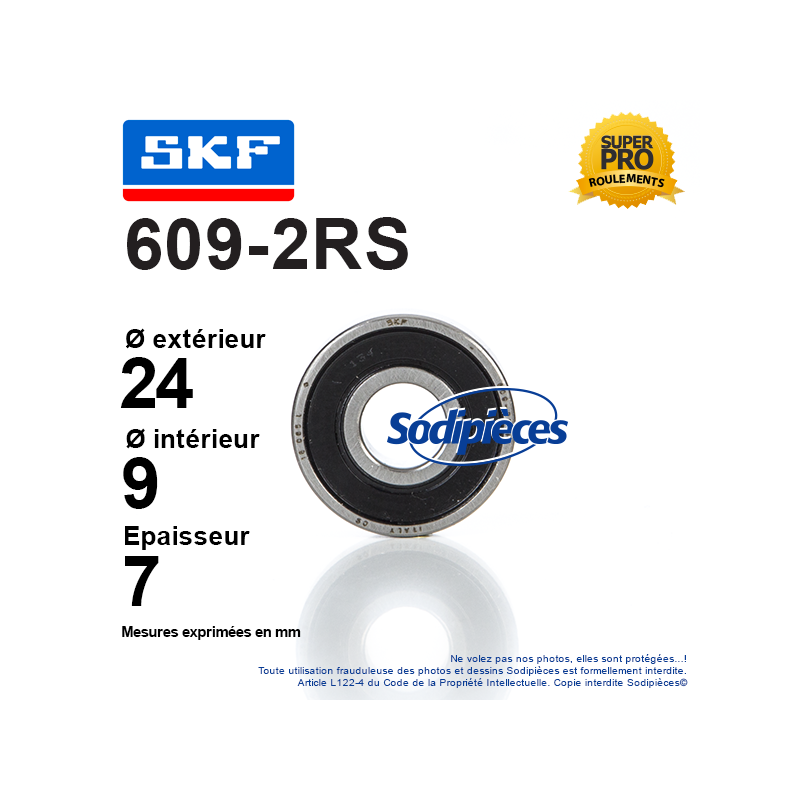 Roulement à billes 609-2RS SKF. Double étanchéité