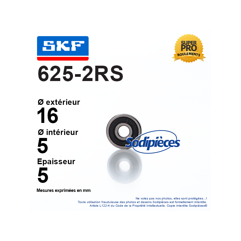 Roulement à billes 625-2RS SKF. Double étanchéité