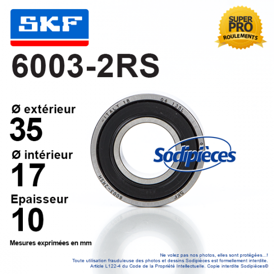 Roulement à billes 6003-2RS SKF. Double étanchéité